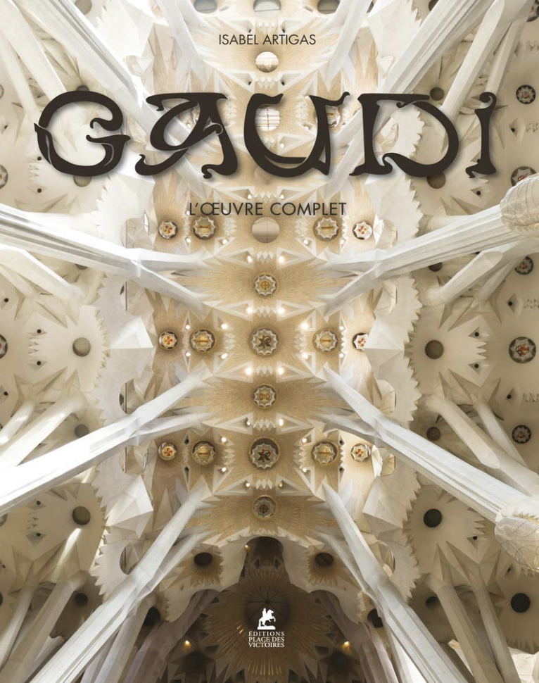 Gaudi Oeuvres Complètes